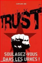 Trust : Soulagez-Vous dans les Urnes ! (DVD)